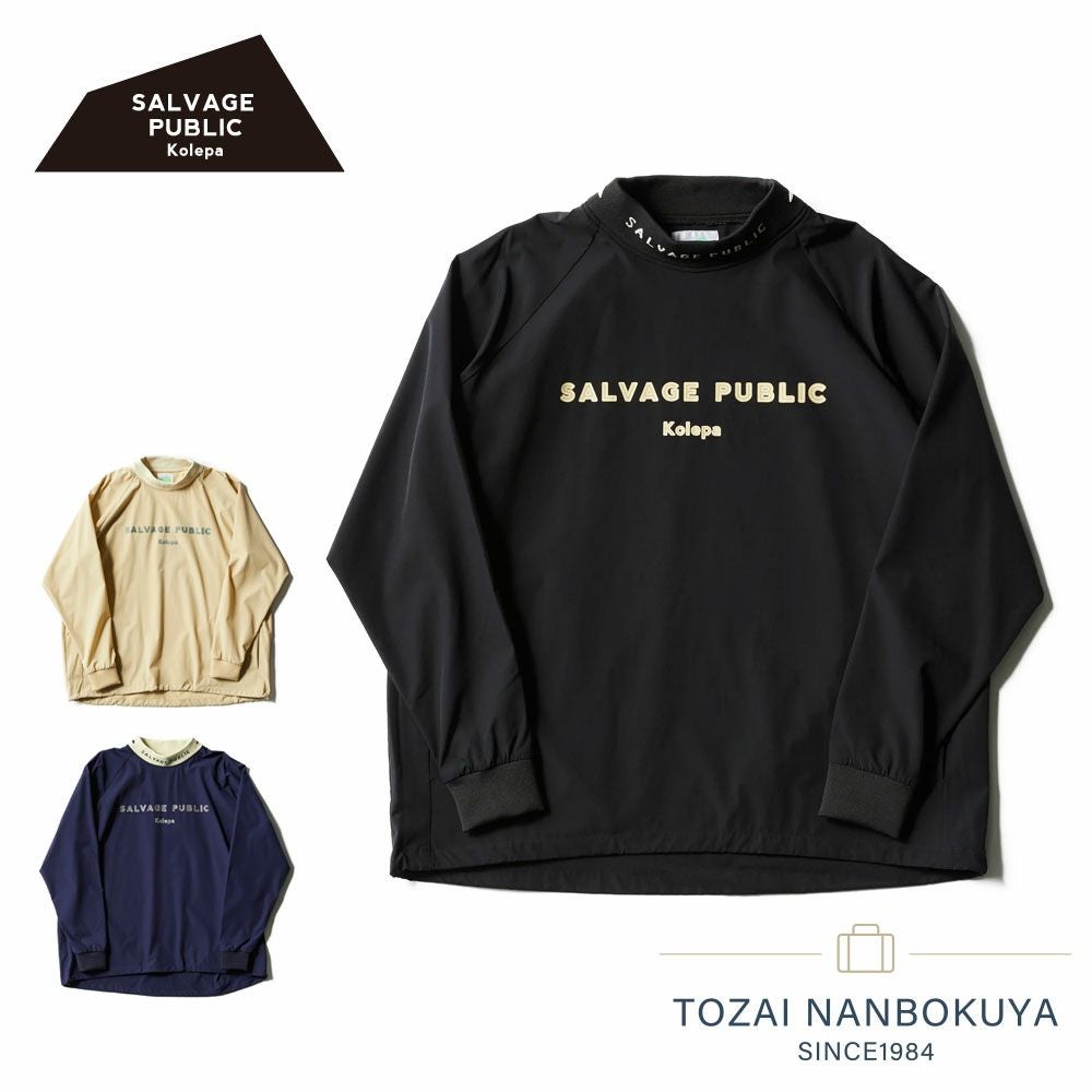 SALVAGE PUBLIC Kolepa プルオーバー | TOZAI NANBOKUYA